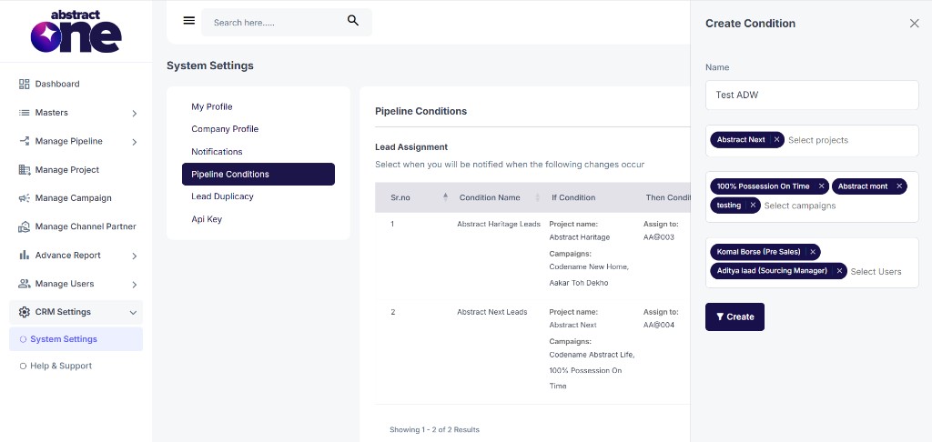Create Condition drawer with filled project, campaign, and user details